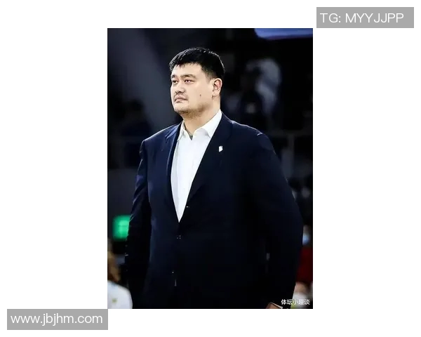 姚明说我在篮球场上的成长与挑战以及对未来的展望与期待